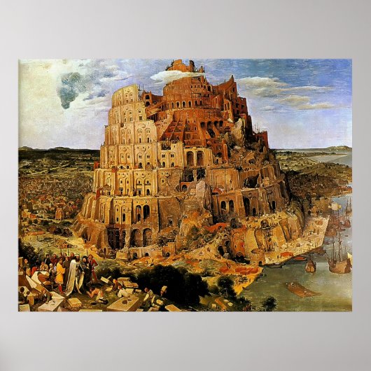 Pieter Bruegel's "The Tower of Babel" (circa 1563) Poster (Voorkant)