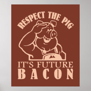 PIG AAN BACON poster aangepaste kleur