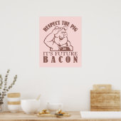 PIG AAN BACON poster aangepaste kleur (Keuken)