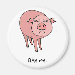 Pig Bite Me Magnet