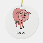 Pig Bite me Ornament (Voorkant)