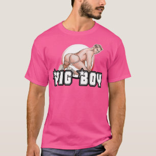 Pig Boy Bottoms Up T-shirt