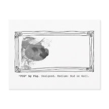 Pig by Pig. Unsigned. Mud on Wall