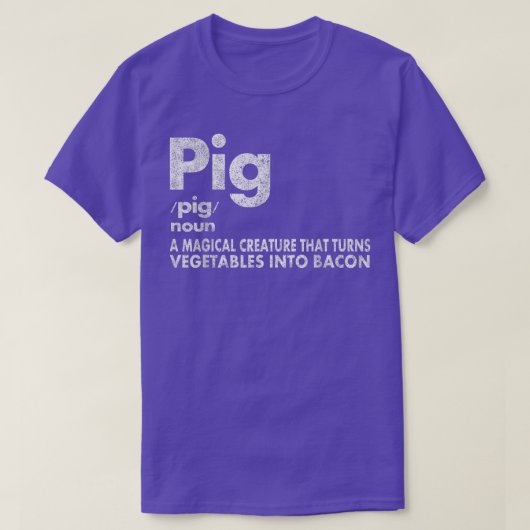 Pig en Bacon Definition Funny Bacon Lovers Pig. T-shirt (Design voorkant)