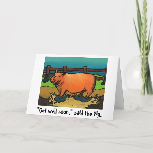 Pig Get Well Soon Card Kaart (Voorkant)