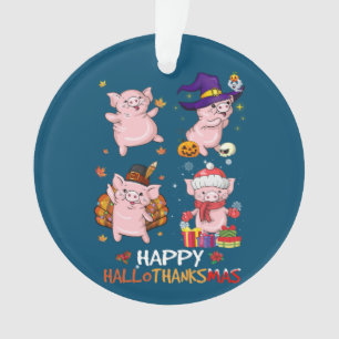 Pig Happy Hanksmas Halloween Thanksgiving Xm Ornament