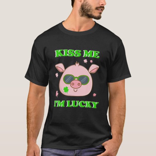 Pig Kiss Ik ben Lucky Irish St Patricks Day 2022 T-shirt (Voorkant)