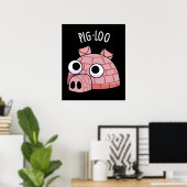 Pig-loo Funny Igloo Pun Dark BG Poster (Thuiskantoor)