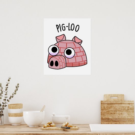 Pig-loo Funny Igloo Pun Poster (Keuken)