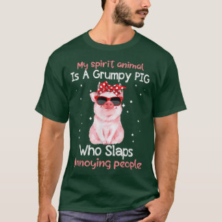 Pig Lover My Spirit Animal is Grumpy Pig Funny T-shirt