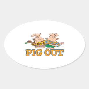 PIG OUT PIG FOOD CARTOON OVALE STICKER