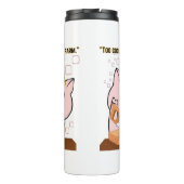 Pig the Carpenter citaat Thermosbeker (Achterkant)