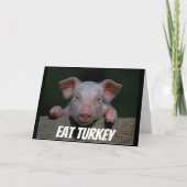 PIG ZEGT DAT ER MEER TURKIJE IN THANKSGIVING WORDT FEESTDAGEN KAART (Voorkant)