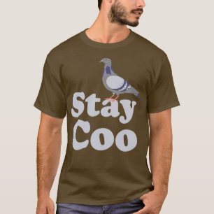 Pigeon Blijf Coo Funny Birds Lover Birdwatcher Pig T-shirt