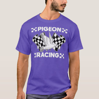 Pigeon Breeder Gift Pigeon Racing Pigeon T-shirt
