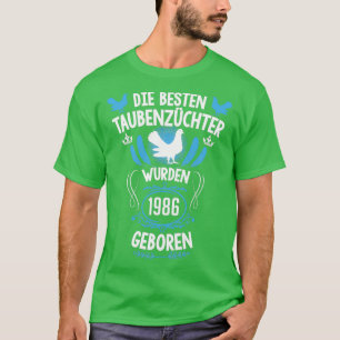 Pigeon fancier 35th verjaardag Geboren in 1986 dui T-shirt