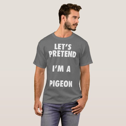 Pigeon Halloween Costume Lets Pretim a Shirt (Voorkant volledig)
