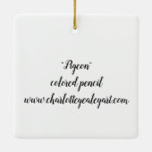 Pigeon II Bird Art Ornament (Achterkant)