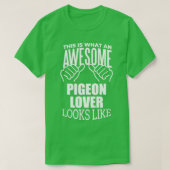 Pigeon Lover Design Funny Gift Design 5 T-shirt (Design voorkant)
