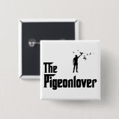 Pigeon Lover Vierkante Button 5,1 Cm (Voorkant /achterkant)