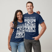 Pigeon Racer Weekend Pigeon Racing with a Kance T-shirt (Unisex)
