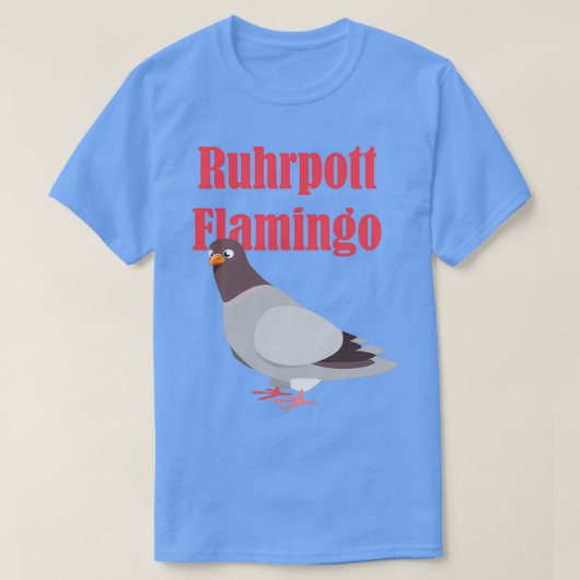 Pigeon Ruhrpott Flamingo T-shirt (Design voorkant)