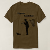 Pigeon Snatcher 1 T-shirt (Design voorkant)