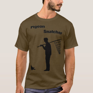 Pigeon Snatcher 1 T-shirt
