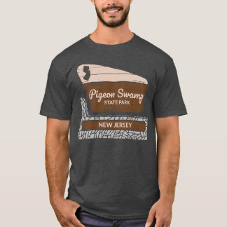 Pigeon Swamp State Park New Jersey Entrance Welcom T-shirt
