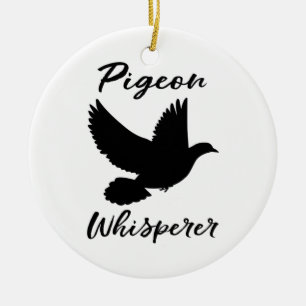 Pigeon Whisperer for a Bird Lover Keramisch Ornament