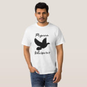 Pigeon Whisperer for a Bird Lover T-shirt (Voorkant volledig)