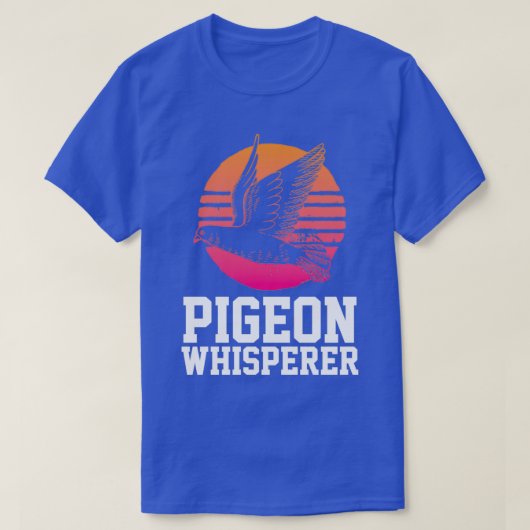 Pigeon Whisperer Funny Pigeons Bird Lover Birdwatc T-shirt (Design voorkant)