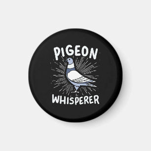 Pigeon Whisperer Magneet