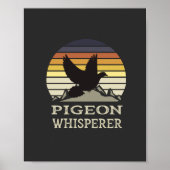 Pigeon Whisperer Poster (Voorkant)