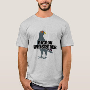 PIGEON WHISPERER T-SHIRT