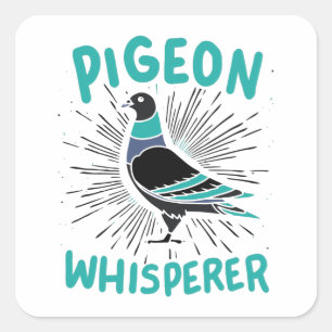 Pigeon Whisperer Vierkante Sticker