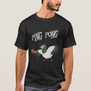 Pigeons Lover Pspelen Ping Pong Athletics T-shirt