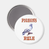 Pigeons Rule Magneet (Voorkant / Achterkant)
