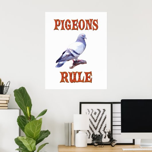 Pigeons Rule Poster (Thuiskantoor)