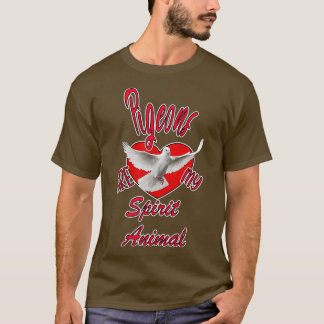 Pigeons Spirit Animal T-shirt