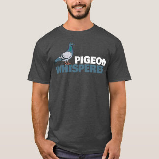 Pigeons Whisperer Pigeon Homepief duif Retro Gift T-shirt