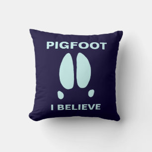 Pigfoot, geloof ik kussen