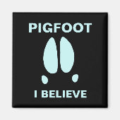 Pigfoot, geloof ik magneet (Voorkant)