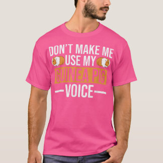 Piggy Design for a Guinea Pig owner T-shirt