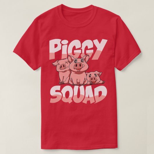 Piggy Squad voor een varkensliefhebber en boerenpr T-shirt (Design voorkant)