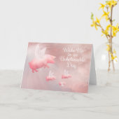 Pigs Fly - een ongelooflijke dag Kaart (Gele Bloem)