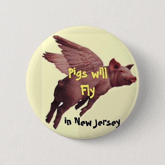 PIGS FLY, Pigs zal vliegen, in New J.. - Gepersona Ronde Button 5,7 Cm (Voorkant)