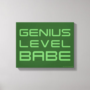 Pijl   Genius Level Babe Canvas Afdruk