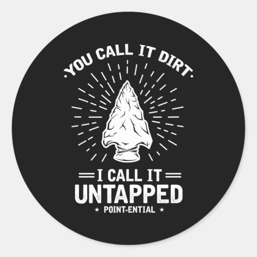 Pijlpunt die citaat voor Pijlkruidjager verzamelen Ronde Sticker (Voorkant)