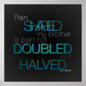 Pijn gedeeld Poster (Voorkant)